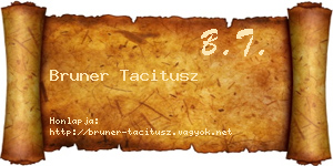 Bruner Tacitusz névjegykártya